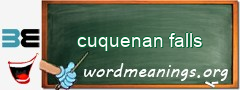 WordMeaning blackboard for cuquenan falls